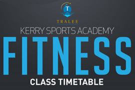 Kerry Sports Academy announces timetable of new fitness classes.
